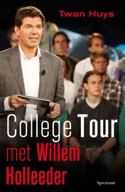 Omslag van College tour met Willem Holleeder