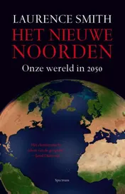 Omslag van Het nieuwe noorden