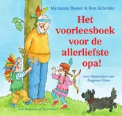 Omslag van Het voorleesboek voor de allerliefste opa!