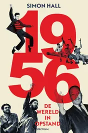 Omslag van 1956: de wereld in opstand
