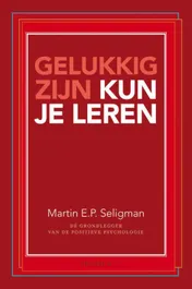 Omslag van Gelukkig zijn kun je leren