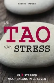 Omslag van De tao van stress