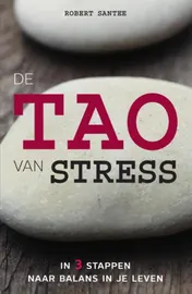 Omslag van De tao van stress