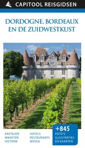 Omslag van Dordogne, Bordeaux en de Zuidwestkust