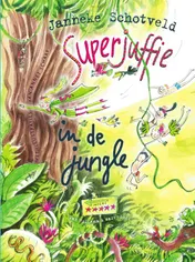 Omslag van Superjuffie in de jungle