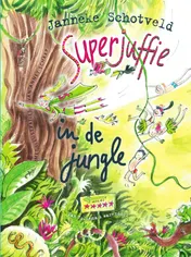 Omslag van Superjuffie in de jungle