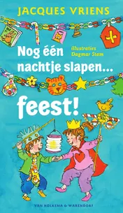 Omslag van Nog een nachtje slapen ... feest!