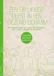 Omslag van Een gelukkige geest in een gezond lichaam