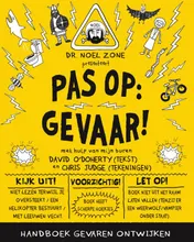 Omslag van Pas op: gevaar!