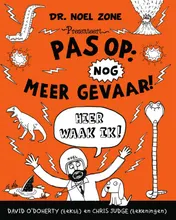 Omslag van Pas op: nog meer gevaar!