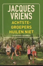 Omslag van Achtste groepers huilen niet