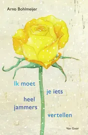Omslag van Ik moet je iets heel jammers vertellen