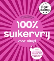 Omslag van 100% suikervrij voor altijd