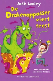 Omslag van De drakenoppasser viert feest