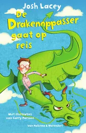 Omslag van De drakenoppasser gaat op reis