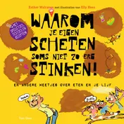 Omslag van Waarom je eigen scheten soms niet zo erg stinken!