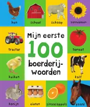 Omslag van Mijn eerste 100 boerderijwoorden