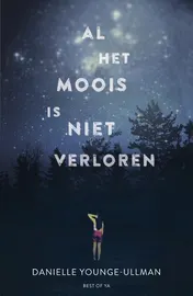 Omslag van Al het moois is niet verloren