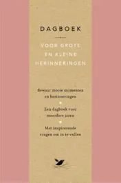 Omslag van Dagboek voor grote en kleine herinneringen