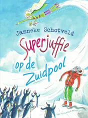 Omslag van Superjuffie op de Zuidpool