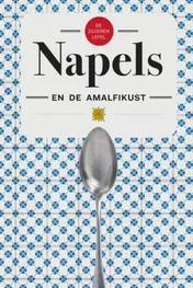 Omslag van De zilveren Lepel Napels en de Amalfikust