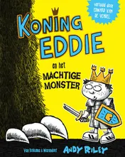 Omslag van Koning Eddie en het machtige monster