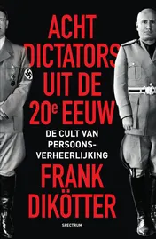 Omslag van Acht dictators uit de twintigste eeuw