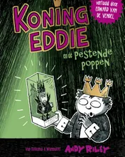 Omslag van Koning Eddie en de pestende poppen