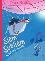 Omslag van Siem Subliem en het rode gevaar