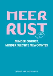 Omslag van Meer rust