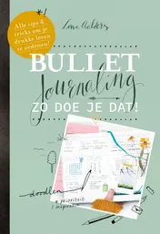 Omslag van Bullet journaling: zo doe je dat!