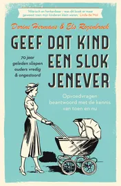 Omslag van Geef dat kind een slok jenever