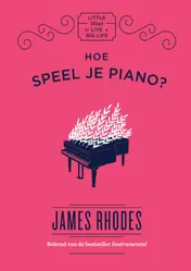 Omslag van Hoe speel je piano?
