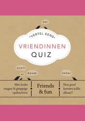 Omslag van Vertel Eens Vriendinnen Quiz