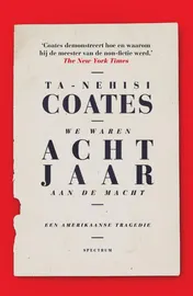 Omslag van We waren acht jaar aan de macht