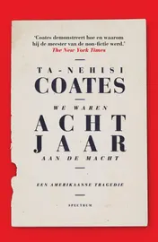Omslag van We waren acht jaar aan de macht