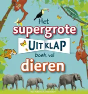 Omslag van Het supergrote uitklapboek vol dieren