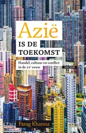 Omslag van Azië is de toekomst