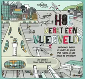 Omslag van Hoe werkt een vliegveld?