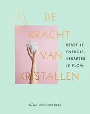 Omslag van De kracht van kristallen