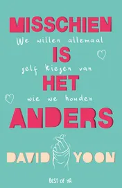 Omslag van Misschien is het anders