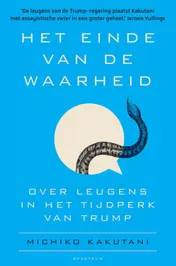 Omslag van Het einde van de waarheid