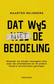 Omslag van Dat was niet de bedoeling