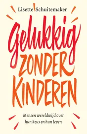 Omslag van Gelukkig zonder kinderen