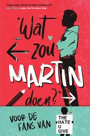 Omslag van Wat zou Martin doen?