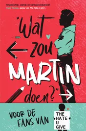 Omslag van Wat zou Martin doen?