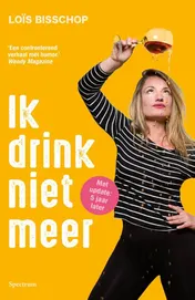Omslag van Ik drink niet meer