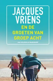 Omslag van En de groeten van groep acht