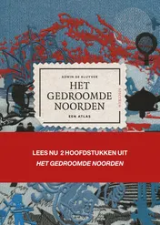 Omslag van Het gedroomde Noorden