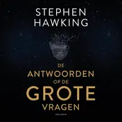 Omslag van De antwoorden op de grote vragen